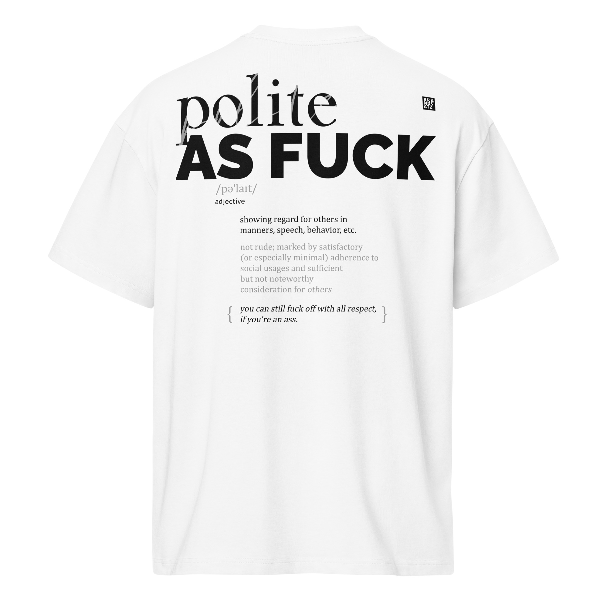 Nice to meet you • polite af • dark print • Boxy-T-Shirt für Herren